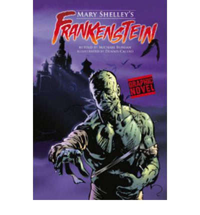 Frankenstein - Graphic Revolve - Mary Shelley - Bøker - Capstone Global Library Ltd - 9781406213539 - 2. juli 2009