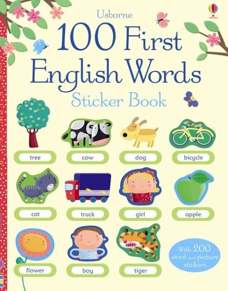 Cover for Felicity Brooks · Usborne 100 First English Words Sticker (Bog) (2013)