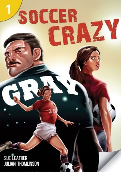 Cover for Sue Leather · Soccer Crazy: Page Turners 1 (Paperback Book) (2010)