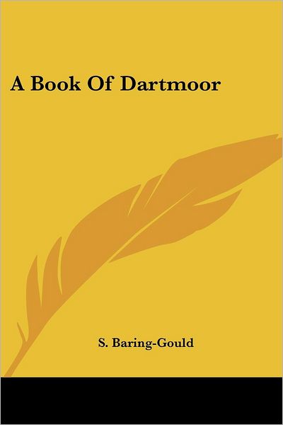 Cover for S. Baring-gould · A Book of Dartmoor (Paperback Book) (2006)