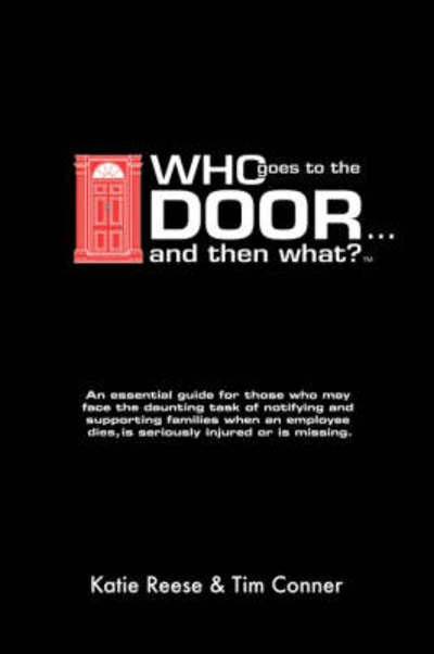Cover for Tim Conner · Who Goes to the Door and then What (Paperback Book) (2008)