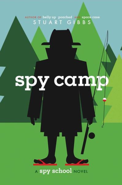 Cover for Stuart Gibbs · Spy Camp (Hardcover Book) (2013)