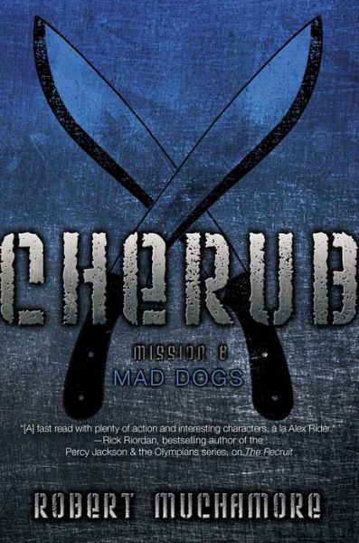 Cover for Robert Muchamore · Mad Dogs (Cherub) (Hardcover Book) (2014)