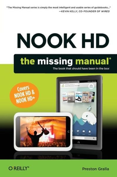 Cover for Preston Gralla · NOOK HD The Missing Manual (Paperback Book) [2 Revised edition] (2013)