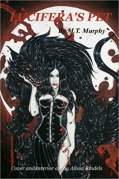 Cover for M T Murphy · Lucifera's Pet (Paperback Book) (2010)