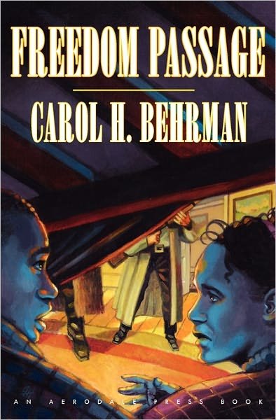 Cover for Carol H. Behrman · Freedom Passage (Paperback Book) (2011)