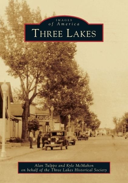 Cover for Alan Tulppo · Three Lakes (Paperback Book) (2014)