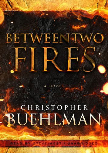 Between Two Fires - Christopher Buehlman - Audiobook - Blackstone Audio, Inc. - 9781470825539 - 2 października 2012