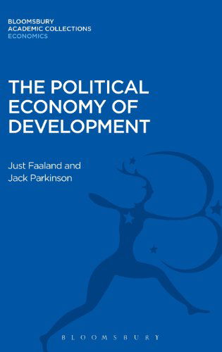 Cover for Just Faaland · The Political Economy of Development - Bloomsbury Academic Collections: Economics (Hardcover bog) (2013)