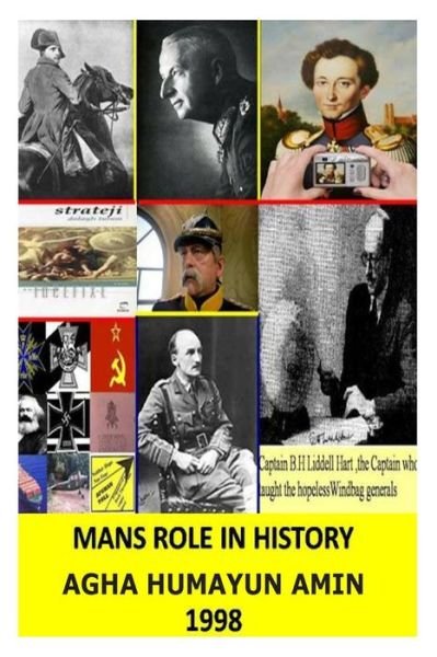Cover for Agha Humayun Amin · Mans Role in History (Pocketbok) (2012)