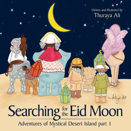 Cover for Thuraya Ali · Searching for the Eid Moon (Taschenbuch) [1st edition] (2013)