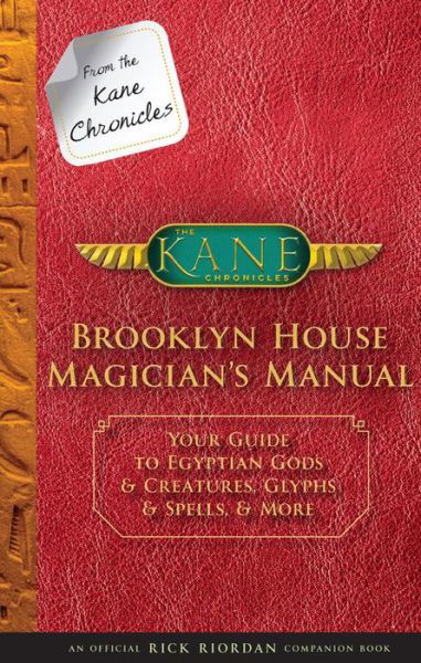 From the Kane Chronicles Brooklyn House - Rick Riordan - Książki - HACHETTE USA - 9781484785539 - 1 maja 2018