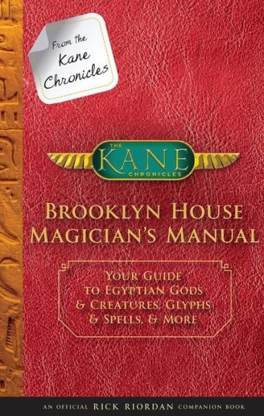 From the Kane Chronicles Brooklyn House - Rick Riordan - Bøger - HACHETTE USA - 9781484785539 - 1. maj 2018