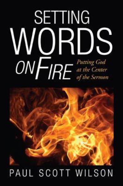 Cover for Paul Scott Wilson · Setting Words On Fire (Pocketbok) (2016)