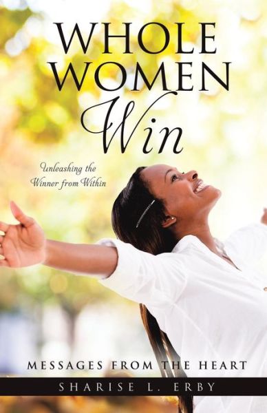 Cover for Sharise L. Erby · Whole Women Win (Paperback Book) (2014)