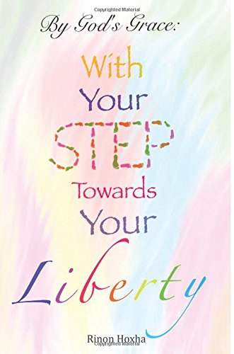 Cover for Rinon Hoxha · With Your Step Towards Your Liberty (Paperback Book) (2011)