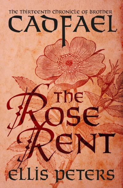Cover for Ellis Peters · The Rose Rent (Paperback Bog) (2021)