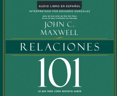 Relaciones 101 (Relationships 101) - REV Eduardo Gonzalez - Musique - Dreamscape Media - 9781520047539 - 4 novembre 2016