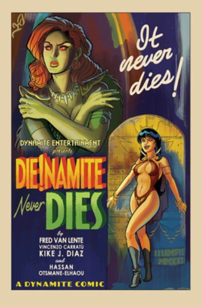 DIE!NAMITE Never Dies - Fred Van Lente - Books - Dynamite Entertainment - 9781524122539 - January 9, 2024