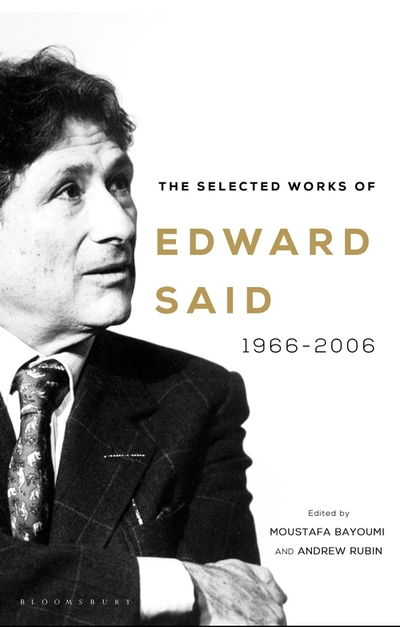 Cover for Edward Said · The Selected Works of Edward Said: 1966–2006 (Paperback Book) (2021)