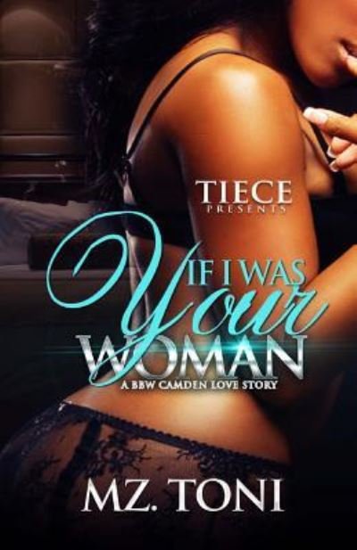Cover for Mz. Toni · If I was your woman (Bok) (2016)
