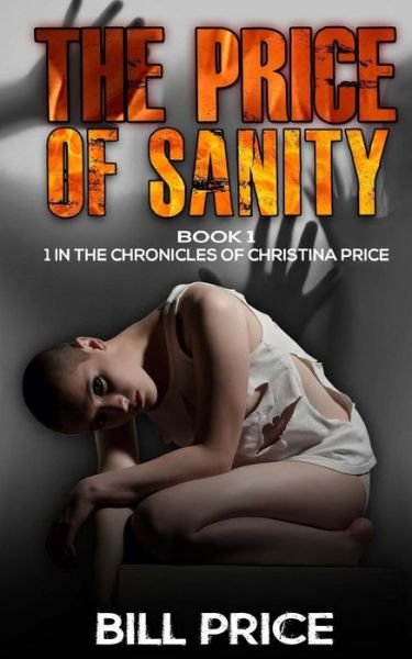 Cover for Bill Price · The Price of Sanity (Paperback Book) (2016)