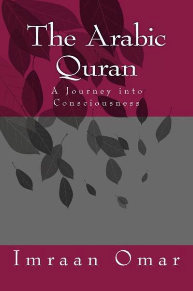 Cover for Imraan Omar · The Arabic Quran (Paperback Book) (2016)