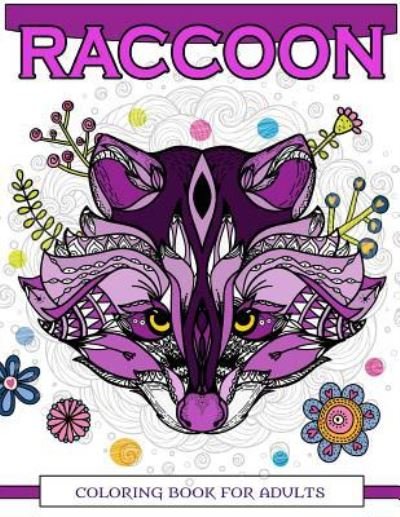 Cover for Raccoon Coloring Book · Raccoon Coloring Book for Adults (Pocketbok) (2017)