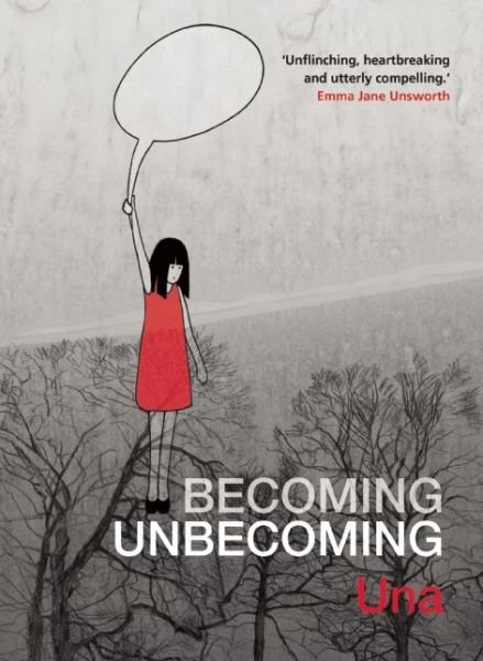 Cover for Una · Becoming Unbecoming (Paperback Book) (2016)