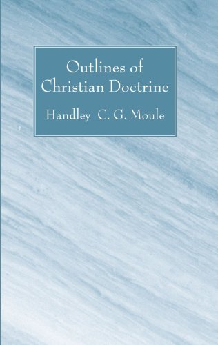 Cover for Handley C. G. Moule · Outlines of Christian Doctrine: (Paperback Book) (2007)