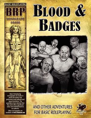 Cover for Chaosium · Blood &amp; Badges (GAME) (2011)