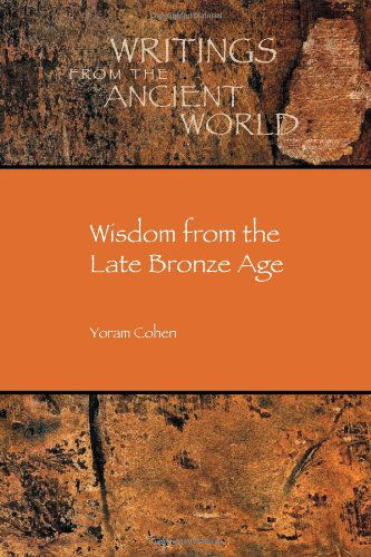 Cover for Yoram Cohen · Wisdom from the Late Bronze Age (Paperback Book) (2013)