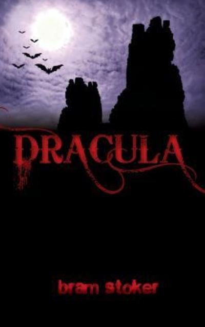 Cover for Bram Stoker · Dracula (Hardcover Book) (2011)