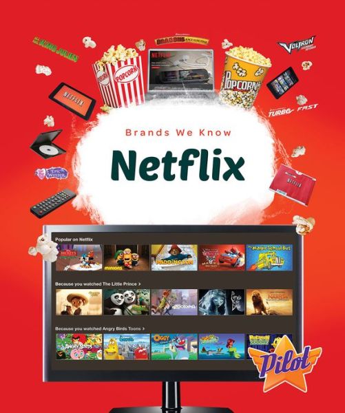 Netflix - Brands We Know - Sara Green - Książki - Bellwether Media - 9781626176539 - 7 czerwca 2018