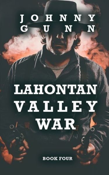 Cover for Johnny Gunn · Lahontan Valley War : A Terrence Corcoran Western (Paperback Book) (2019)
