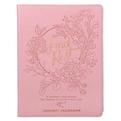 Cover for Find Rest Devotional, LuxLeather Pink (Book) (2019)