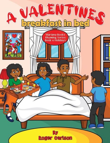 Cover for Roger Carlson · A Valentines Breakfast in Bed (Paperback Book) (2021)