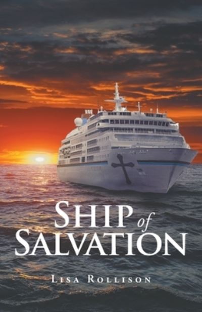 Cover for Trilogy Christian Publishing · Ship of Salvation (Pocketbok) (2021)