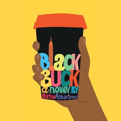 Black Buck Library Edition - Mateo Askaripour - Muzyka - Houghton Mifflin - 9781664783539 - 5 stycznia 2021