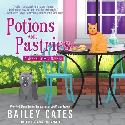 Cover for Bailey Cates · Potions and Pastries (CD) (2017)