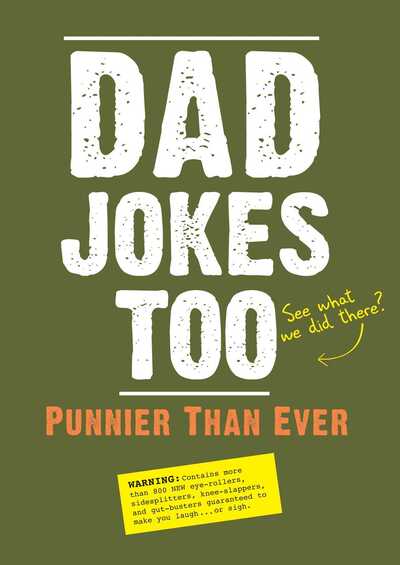 Cover for Editors of Portable Press · Dad Jokes Too: Punnier Than Ever (Paperback Book) (2020)