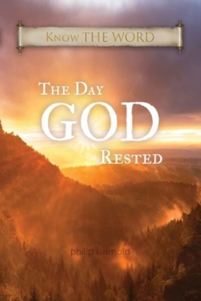 Cover for Philip Arnold · Day GOD Rested (Bok) (2023)