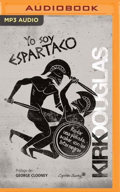 Cover for Kirk Douglas · Yo Soy Espartaco (Narracion En Castellano) (CD) (2020)