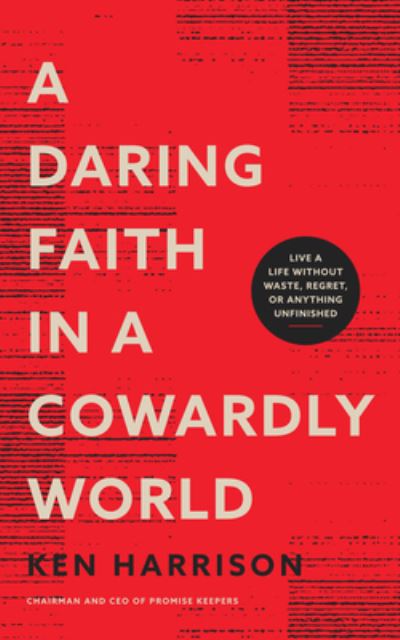 Cover for Ken Harrison · A Daring Faith in a Cowardly World (CD) (2022)