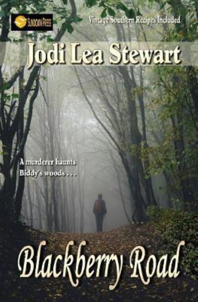 Blackberry Road - Jodi Lea Stewart - Books - Createspace Independent Publishing Platf - 9781720423539 - June 11, 2018