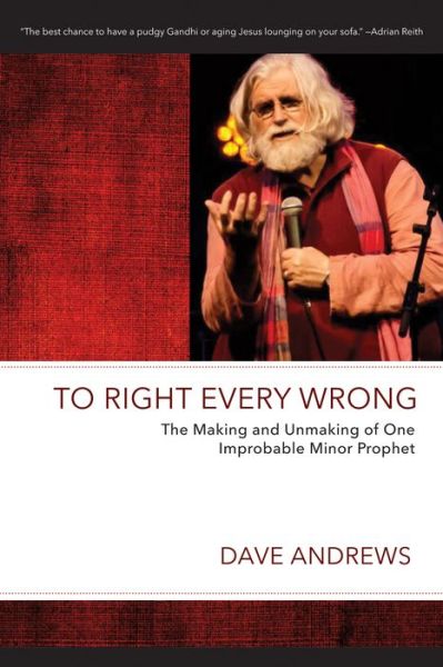 Cover for Dave Andrews · To Right Every Wrong (Paperback Book) (2021)