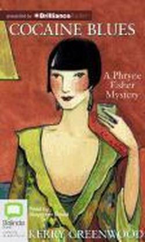 Cover for Kerry Greenwood · Cocaine Blues (Phryne Fisher Mysteries) (Audiobook (CD)) [Unabridged edition] (2012)