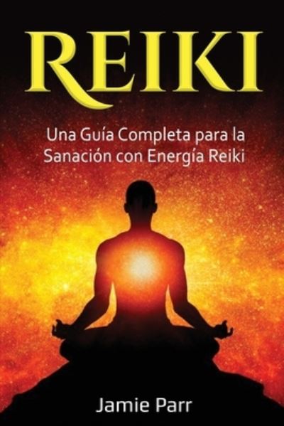 Cover for Jamie Parr · Reiki (Book) (2023)