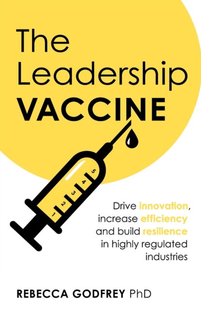 Cover for Rebecca Godfrey · The Leadership Vaccine (Pocketbok) (2020)