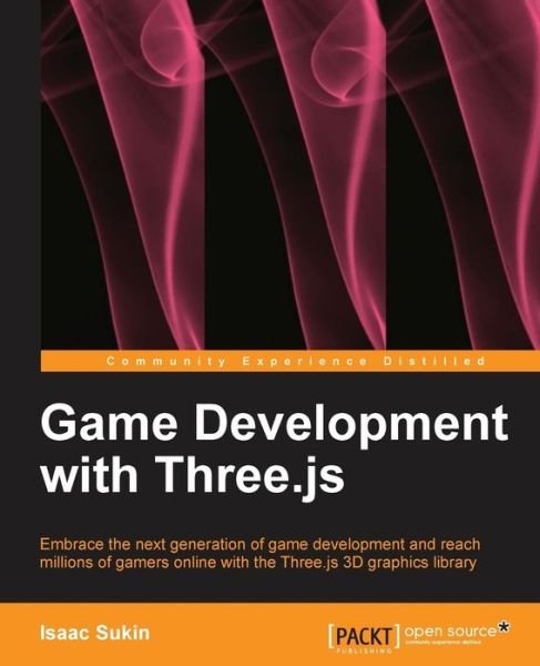 Cover for Isaac Sukin · Game Development with Three.js (Paperback Book) (2013)